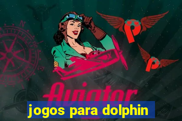 jogos para dolphin